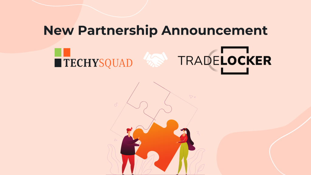 Techysquad Partnering with TradeLocker: A New Era of Forex Trading Solutions