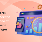 Why Forex CRMs Are the Backbone of Successful Brokerage in 2025