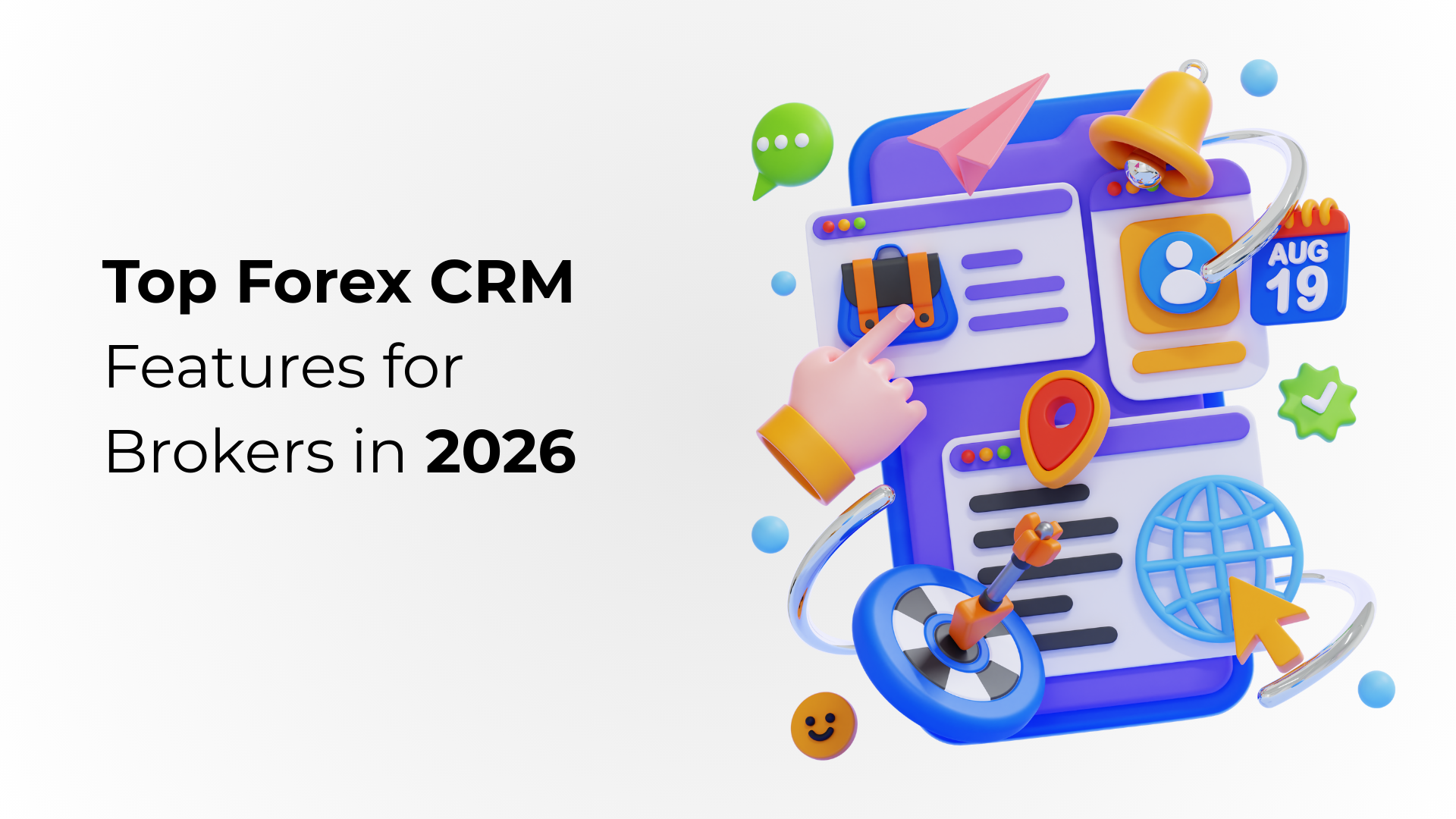 Top Forex CRM Features for Brokers in 2026